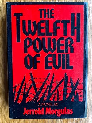 The Twelfth Power of Evil