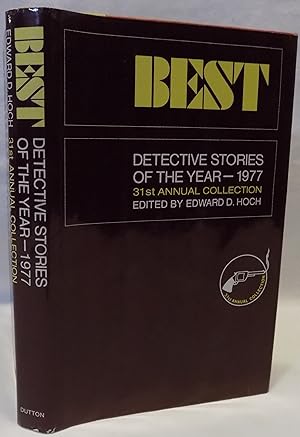 Best Detective Stories of the Year 1977: 31st Annual Collection