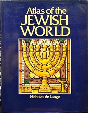 ATLAS OF THE JEWISH WORLD.