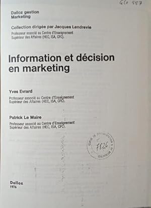 INFORMATION ET DÉCISION EN MARKETING.
