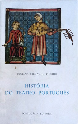 HISTÓRIA DO TEATRO PORTUGUÊS.