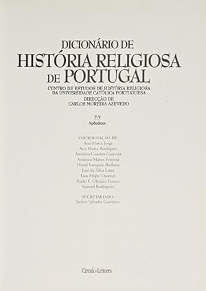 DICIONÁRIO DE HISTÓRIA RELIGIOSA DE PORTUGAL. [4 VOLS.]