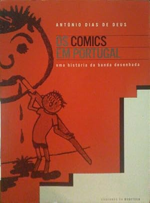 OS COMICS EM PORTUGAL: UMA HISTÓRIA DA BANDA DESENHADA.