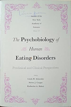 THE PSYCHOLOGY OF HUMAN EATING DISORDERS: PRECLINICAL AND CLINICAL PERSPECTIVES.
