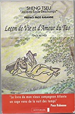 Leçon de Vie et d'Amour du Tao - Tao Ai Hsi