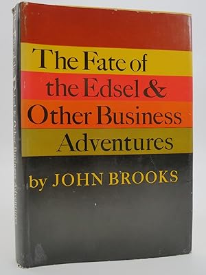 THE FATE OF THE EDSEL AND OTHER BUSINESS ADVENTURES (ADVANCE READING COPY)