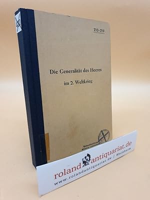 Die Generalität des Heeres im 2. Weltkrieg (210-219)