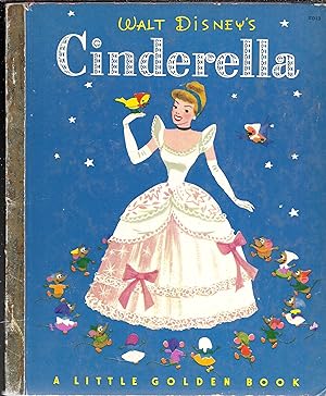 Walt Disney's Cinderella (A Little Golden Book)