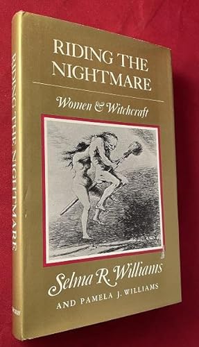 Riding the Nightmare: Women & Witchcraft