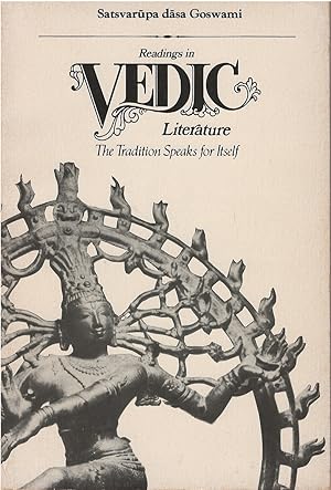 Readings in Vedic Literature: The Tradition Speaks for Itself