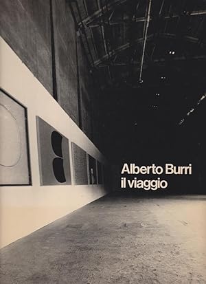 Alberto Burri, il viaggio [Staatsgalerie Moderner Kunst, München, 13. März - 20. April 1980]; Alb...