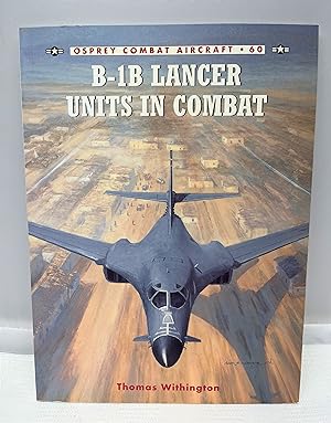 B-1B Lancer Units in Combat (Combat Aircraft)