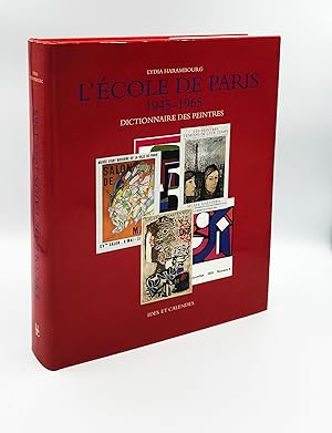 L'Ecole De Paris, 1945-1965: Dictionnaire Des Peintres