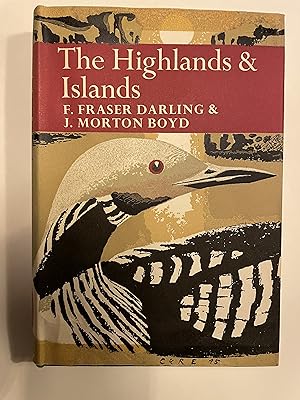 The Highlands & Islands; New Naturalist 6.
