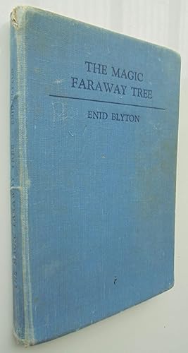 The Magic Faraway Tree. First Edition