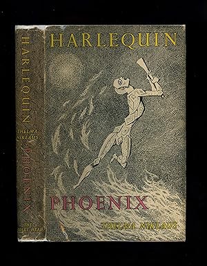 HARLEQUIN PHOENIX or The Rise and Fall of a Bergamask Rogue [First edition - Mervyn Peake dustwra...