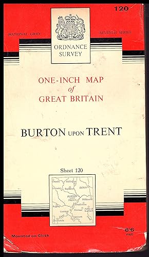 Ordnance Survey Map: BURTON on TRENT Sheet 120: 1962 B edition: One-Inch Map of Great Britain