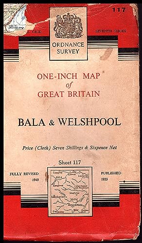 Ordnance Survey Map: BALA & WELSHPOOL Sheet 117: 1953 A edition: One-Inch Map of Great Britain