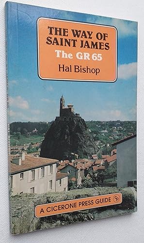 The Way of Saint James: The G.R.65 (A Cicerone Press guide)