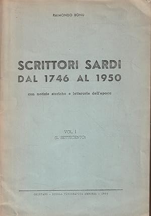 Scrittori sardi dal 1746 al 1950 Volume 1 - Il Settecento