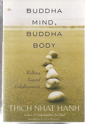 Buddha Mind, Buddha Body: Walking Toward Enlightenment
