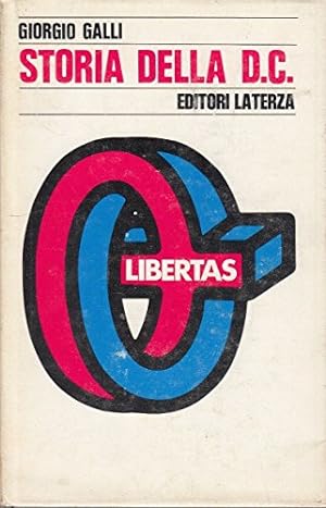 L- STORIA DELLA D.C.- GIORGIO GALLI- LATERZA- STORIA SOCIETA'-- 1978- CS- ZDS129