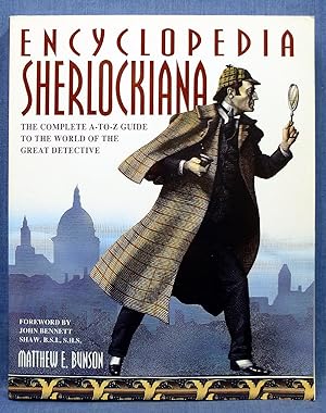 Encyclopedia Sherlockiana: An A-To-Z Guide to the World of the Great Detective