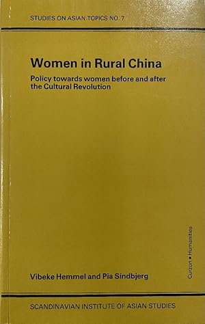 Women in Rural China: Policy Towards Women Before and After the Cultural Revolution