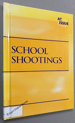 At Issue: School Shootings