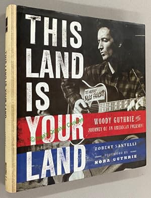 This Land Is Your Land: Woody Guthrie and the Journey of an American Folk Song with Poster