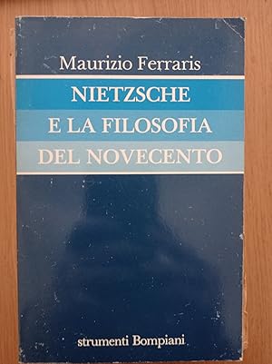 Nietzsche e la filosofia del Novecento