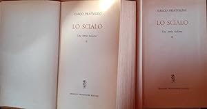 Lo scialo. Una storia italiana. Volume I II