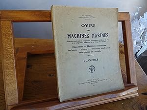 Cours De Machines Marines Chaudières, Machines alternatives, Turbines, Moteurs, Machines électriq...