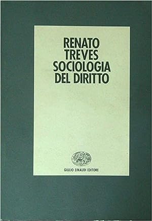 Sociologia del diritto. Origini, ricerche e problemi