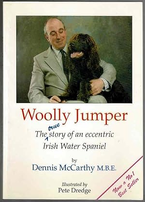 Woolly Jumper: The True Story of an Eccentric Irish Water Spaniel
