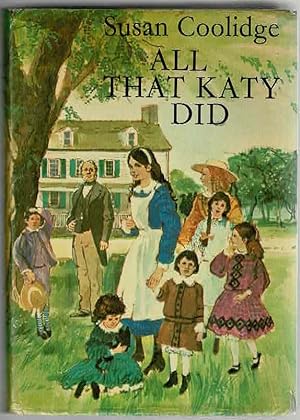 All That Katy Did: An Omnibus Of Katy Stories