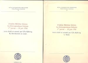 Frédéric Melchior Grimm. La correspondance littéraire. 1er janvier- 15 juin 1761. Texte établi et...