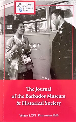 The Journal of the Barbados Museum and Historical Society Volume LXVI 2020