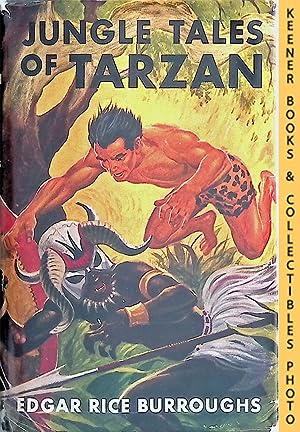 Jungle Tales Of Tarzan: Tarzan Of The Apes Challenges The Savage Wilderness: The Famous Tarzan Se...