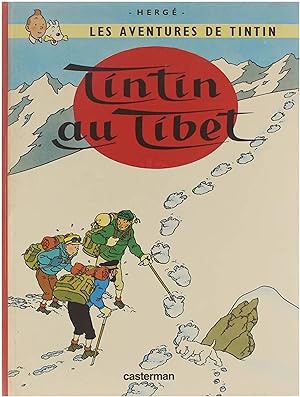 Aventures de Tintin. : Tintin au Tibet.