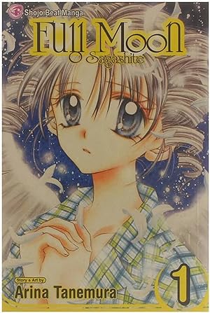 Shojo beat manga. : Full moon, vol 1 : O sagashite. 1