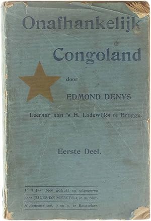 Onafhankelijk Congoland - Eerste deel