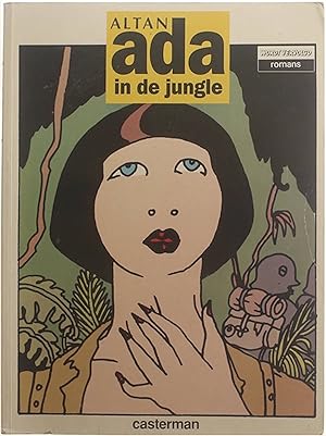 Wordt vervolgd romans. : Ada in de jungle