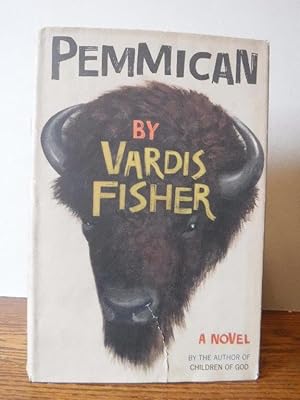 Pemmican - A Novel of the Hudson's Bay Company