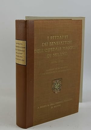 I ritratti dei benefattori dell'ospedale maggiore di Milano. (Secoli XV-XX).