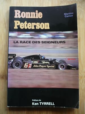 Ronnie Peterson - La race des seigneurs