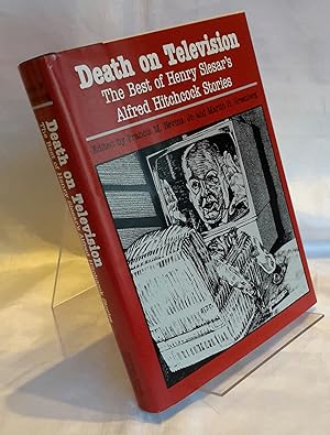 Death on Television: The Best of Henry Slesar's Alfred Hitchcock Stories. Edited by Francis M. Ne...