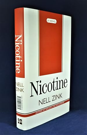 Nicotine *SIGNED First Edition, 1st printing*