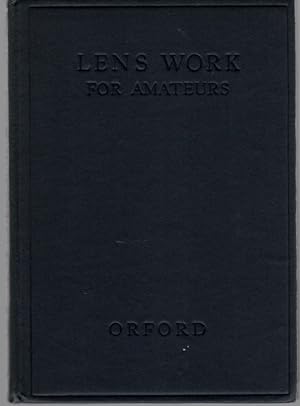 Lens-Work for Amateurs