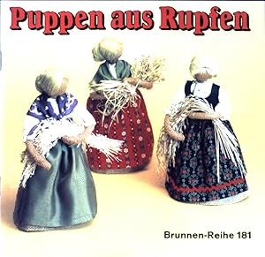 Puppen aus Rupfen. Brunnen-Reihe ; 181